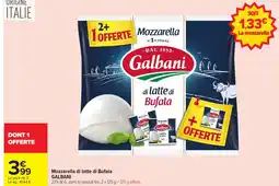 Carrefour GALBANI Mozzarella di latte di Bufala offre