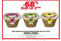 Carrefour TROPIC APÉRO Sur toutes les olives dénoyautées et plus offre