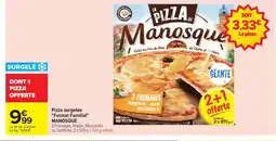Carrefour MANOSQUE Pizza surgelée Format Familial offre