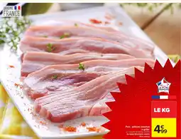 Carrefour Porc poitrine tranchée à griller offre