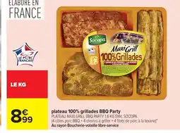 Carrefour plateau 100% grillades BBQ Party lateau 100% grillades BBQ Party offre