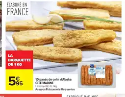 Carrefour CITÉ MARINE 10 panés de colin d'Alaska offre