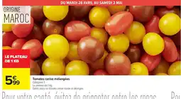 Carrefour Tomates cerise mélangées offre