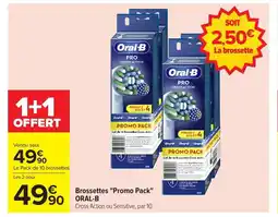 Carrefour ORAL-B Brossettes Promo Pack offre