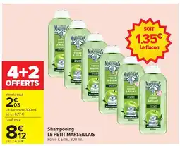 Carrefour LE PETIT MARSEILLAIS Shampooing offre