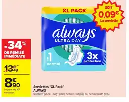 Carrefour ALWAYS Serviettes XL Pack offre