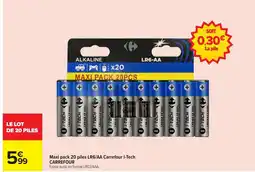 Carrefour CARREFOUR Maxi pack 20 piles LR6/AA Carrefour I-Tech offre