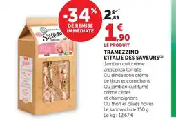 Super U Tramezzino l'italie des saveurs offre