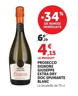 Super U Prosecco signore giuseppe extra dry doc spumante blanc offre
