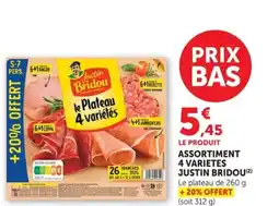 Super U JUSTIN BRIDOU Assortiment 4 varietes offre