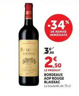 Super U BLAISSAC Bordeaux aop rouge offre