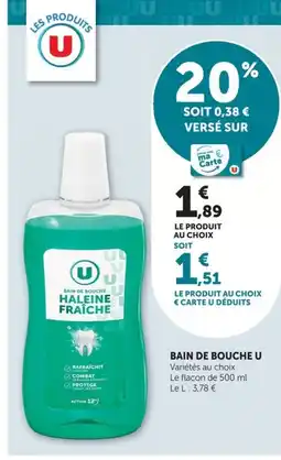 Super U U Bain de bouche offre