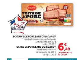 Super U BIGARD Poitrine de porc sans os offre