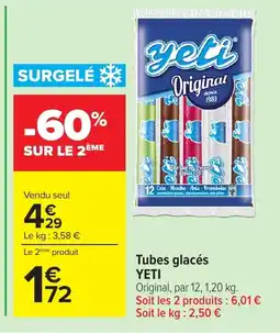 Carrefour YETI Tubes glacés offre