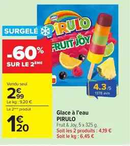 Carrefour PIRULO Glace à l'eau offre