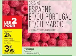 Carrefour Framboise offre