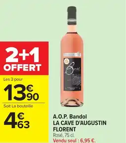 Carrefour LA CAVE D'AUGUSTIN FLORENT A.O.P. Bandol offre
