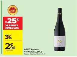 Carrefour VMV EXCELLENCE A.O.P. Ventoux offre