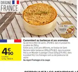 Carrefour Camembert au barbecue et ses aromates offre