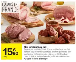 Carrefour Mini jambonneau cuit offre