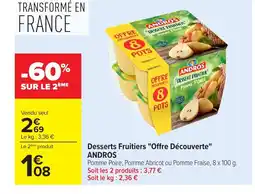 Carrefour ANDROS Desserts Fruitiers Offre Découverte offre
