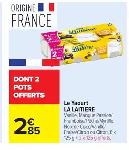 Carrefour LA LAITIERE Le Yaourt offre