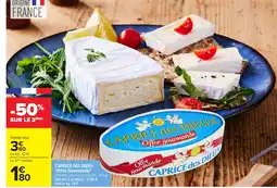 Carrefour CAPRICE DES DIEUX Offre Gourmande offre