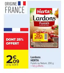 Carrefour HERTA Lardons offre