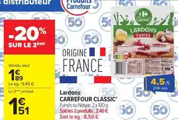 Carrefour CARREFOUR CLASSIC Lardons offre