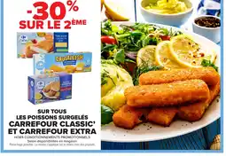Carrefour Sur tous les poissons surgelés carrefour classic et carrefour extra offre