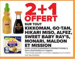 Carrefour Sur tout kikkoman, go-tan, hikari miso, alfez, sweet baby ray's, monari, maldon et mission offre