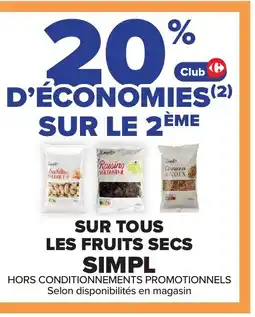 Carrefour SIMPL tous les fruits secs offre