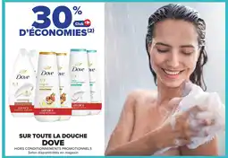 Carrefour DOVE Sur toute la douche offre