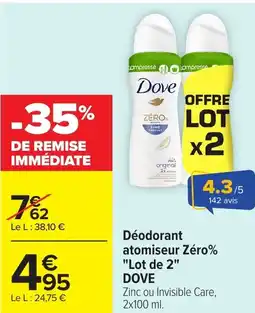 Carrefour DOVE Déodorant atomiseur Zéro% Lot de 2 offre