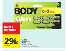 Carrefour GILLETTE Lames offre