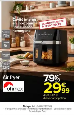 Carrefour OHMEX Air fryer offre