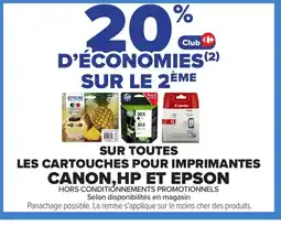Carrefour Sur toutes les cartouches pour imprimantes canon,hp et epson offre