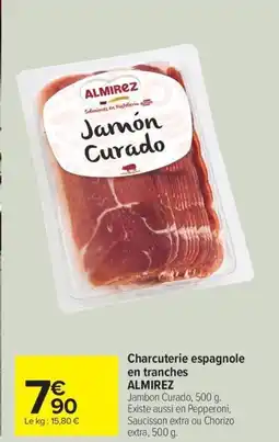 Carrefour Drive ALMIREZ Charcuterie espagnole en tranches offre