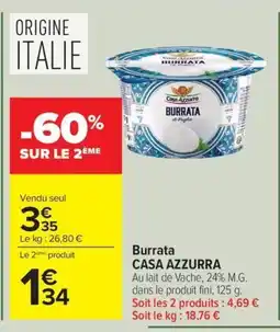 Carrefour Drive CASA AZZURRA Burrata offre