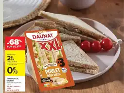 Carrefour Drive DAUNAT Sandwich XXL offre