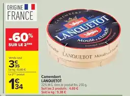 Carrefour Drive LANQUETOT Camembert offre
