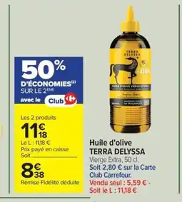 Carrefour Drive TERRA DELYSSA Huile d'olive offre