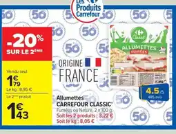 Carrefour Drive CARREFOUR CLASSIC Allumettes offre