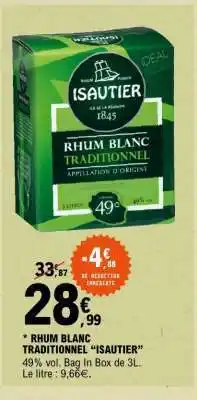 E.Leclerc Rhum Blanc Traditionnel Isautier offre