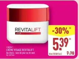 ALDI L'ORÉAL CRÈME VISAGE REVITALIFT offre