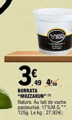 E.Leclerc BURRATA “MOZZARUN” offre
