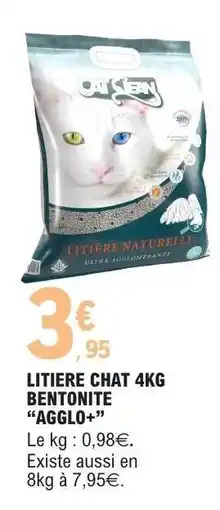 E.Leclerc LITIERE CHAT 4KG BENTONITE “AGGLO+” offre