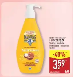 ALDI LE PETIT MARSEILLAIS Lait corps offre