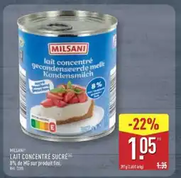 ALDI MILSANI LAIT CONCENTRÉ SUCRÉ offre