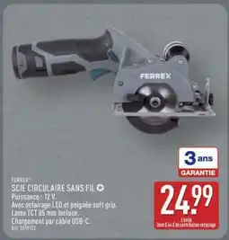 ALDI FERREX SCIE CIRCULAIRE SANS FIL offre